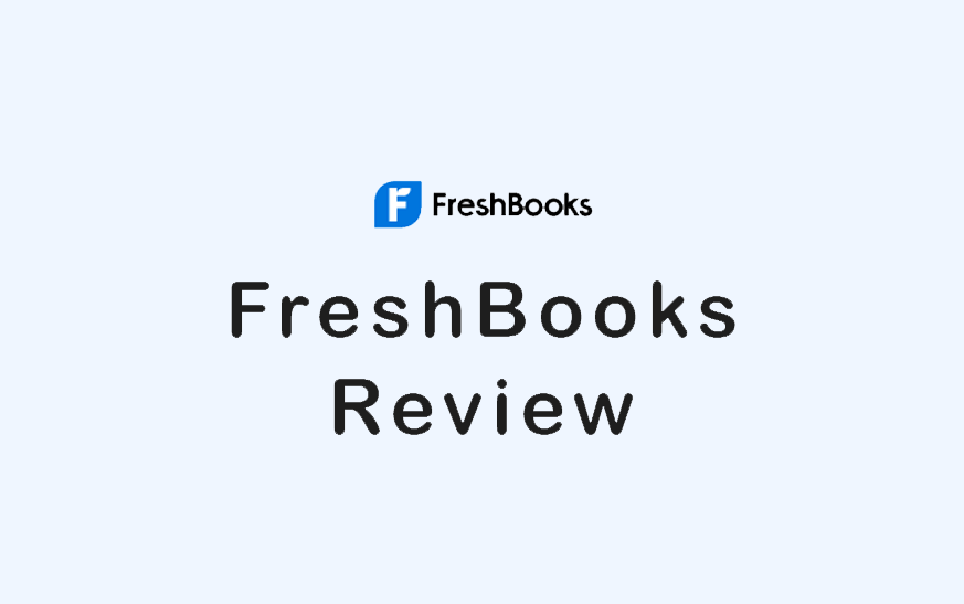 FreshBooks Cloud Accounting Service Review