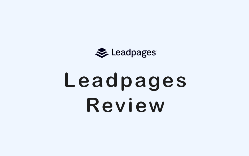 LeadPages Landing Page Generator Review