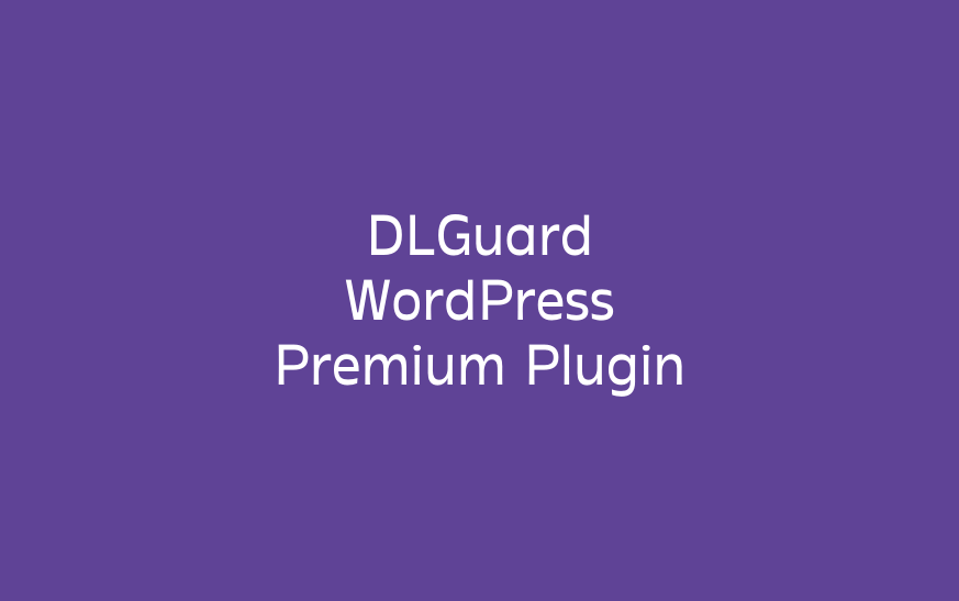 DLGuard WordPress Premium Plugin
