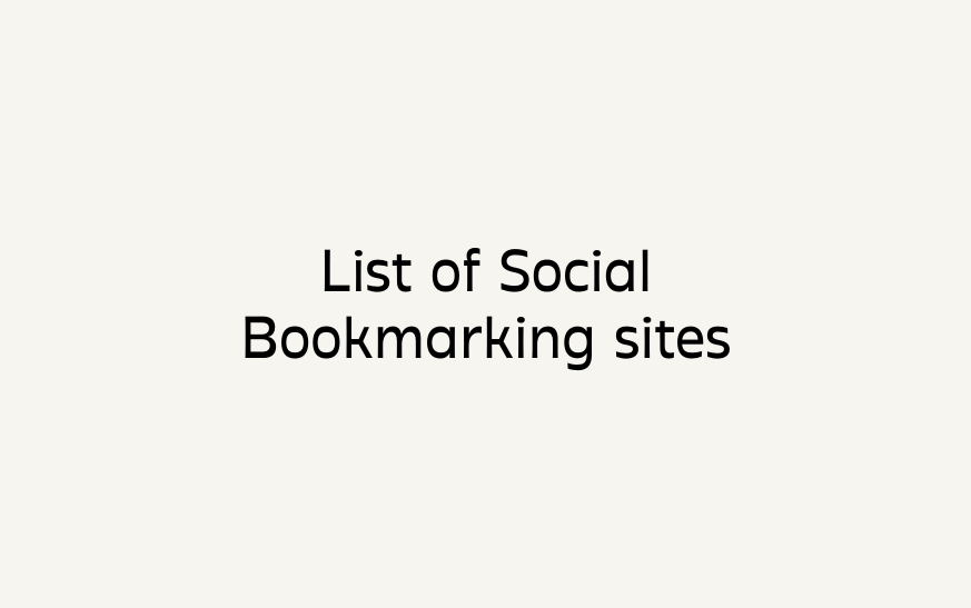 List of Social Bookmarking sites