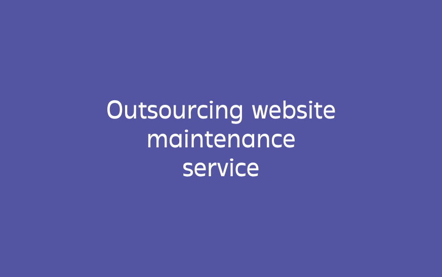 Outsourcing website maintenance service