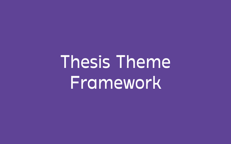 Thesis Theme Framework