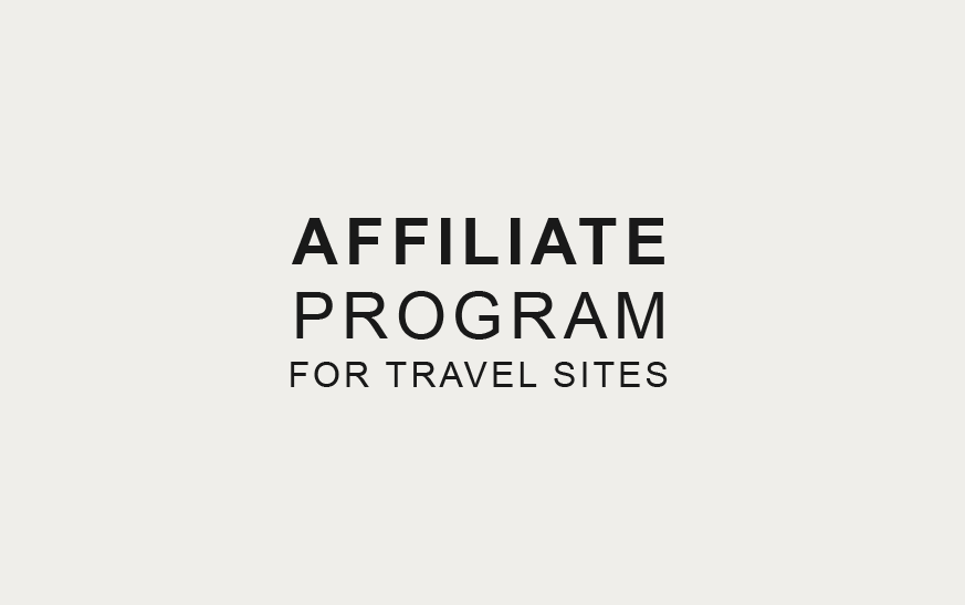 Affiliate Programs For Travel Sites